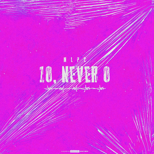 10, Never 0 [OUT ON ALL PLATFORMS]