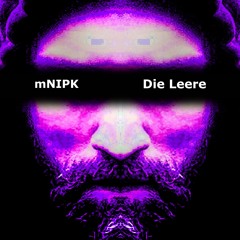 mNIPK -  Die Leere