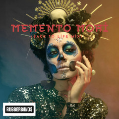 memento mori (back to life mix)