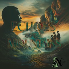 Echoes Of The Mountains (Chant)