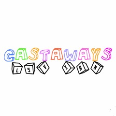 Castaways - Prod. Cotton candy Caleb