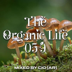 The Organic Life 059
