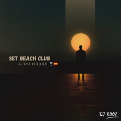Afro House Beach Club Set part 1 🍸🇪🇸