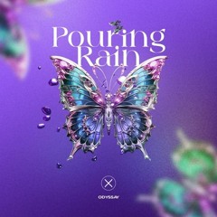 Odyssay - Pouring Rain