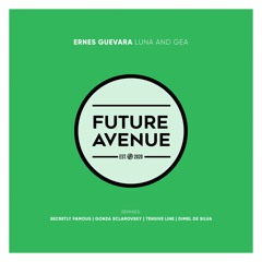 Ernes Guevara - Gea (Tensive Line Remix) [Future Avenue]