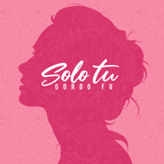 Solo Tu