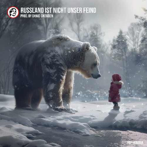 Russland ist nicht unser Feind - (Pop Version) - Prod. by Dawid Snowden