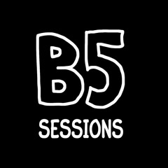 B5 Sessions No.02