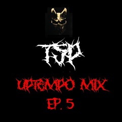 UPTEMPO MIX EP. 5