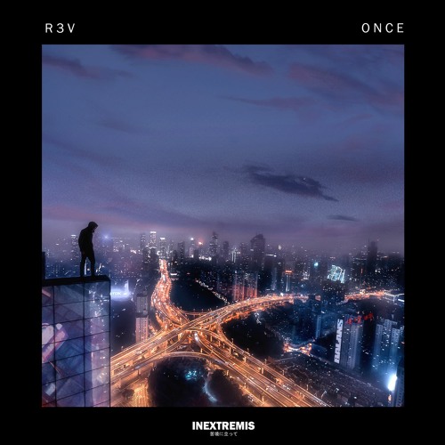 R3V - Once