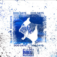 DOG DAYS (PROD. CRCL)