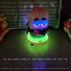 No One Cares Even If The Neon Signs Say They Do