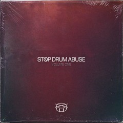 Stop Drum Abuse (Drum Loops)