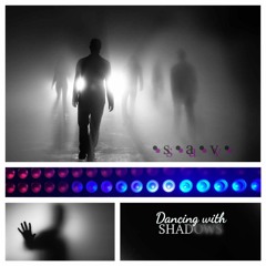 DJ SAV - Dancing With Shadows (2021)