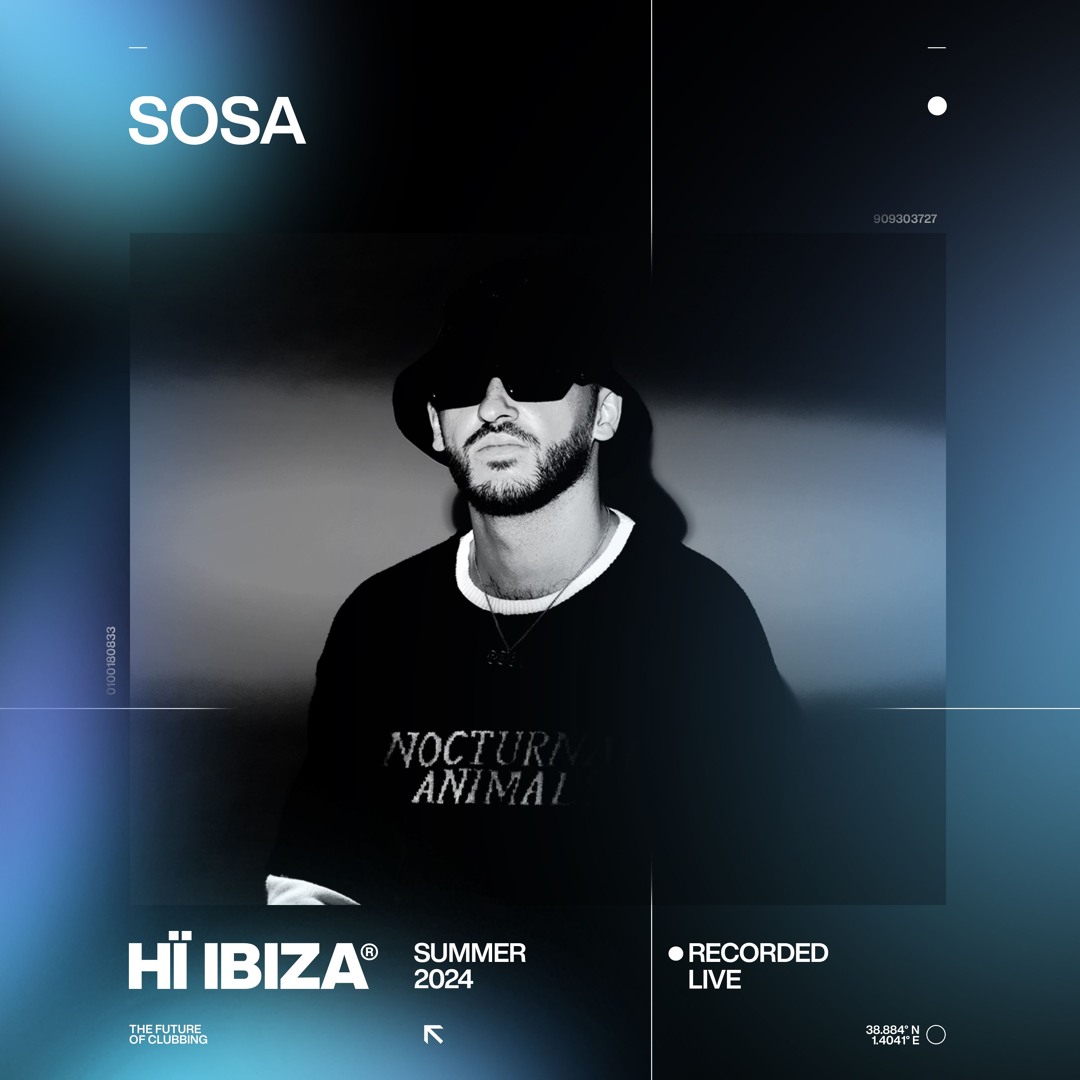 SOSA - Recorded Live at Hï Ibiza 2024