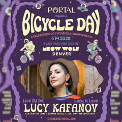Lucy Kafanov (Live DJ Set) | Meow Wolf Bicycle Day 2025 | Enter the PORTAL