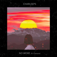 No More (ft. Czesare) - FREE DL
