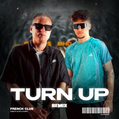 Dj Bens ft MHD & Leto - Turn Up (DEZIR & Storm K French Club Remix) FREE DL