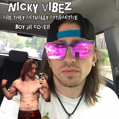 Are They Actually Attractive? (Boy.Jr. Cover)