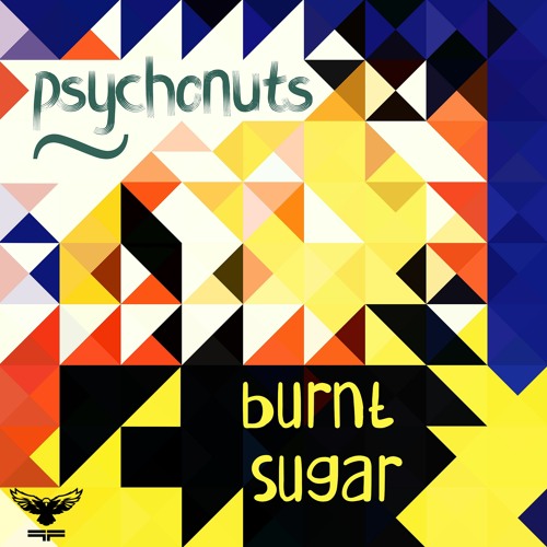 Psychonuts - Burnt Sugar (Aquaphonik Mix)