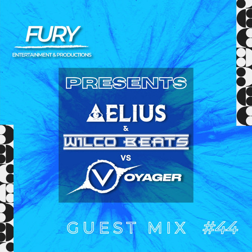 Guest Mix #44. Aelius x Wilco Beats VS. Voyager