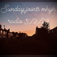 130*Sunday joints mhyh radio  5:2:23
