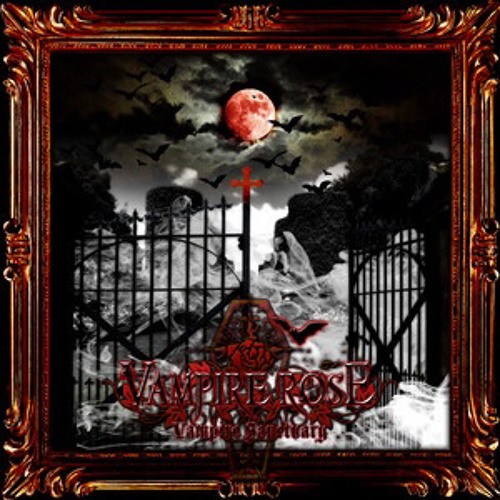 VAMPIRE ROSE - Sorrow ～闇に産まれた獣～ ~yaminiumaretakedamono~