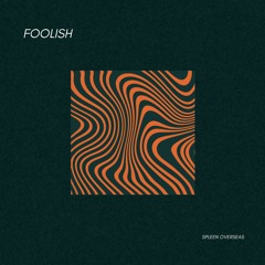 Foolish