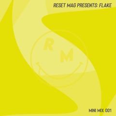 MINI MIX 001 - FLAKE