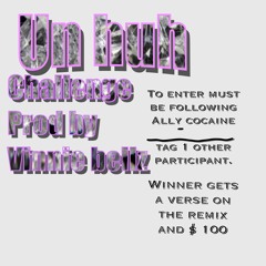 Ally Cocaine - Uhuh Challenge