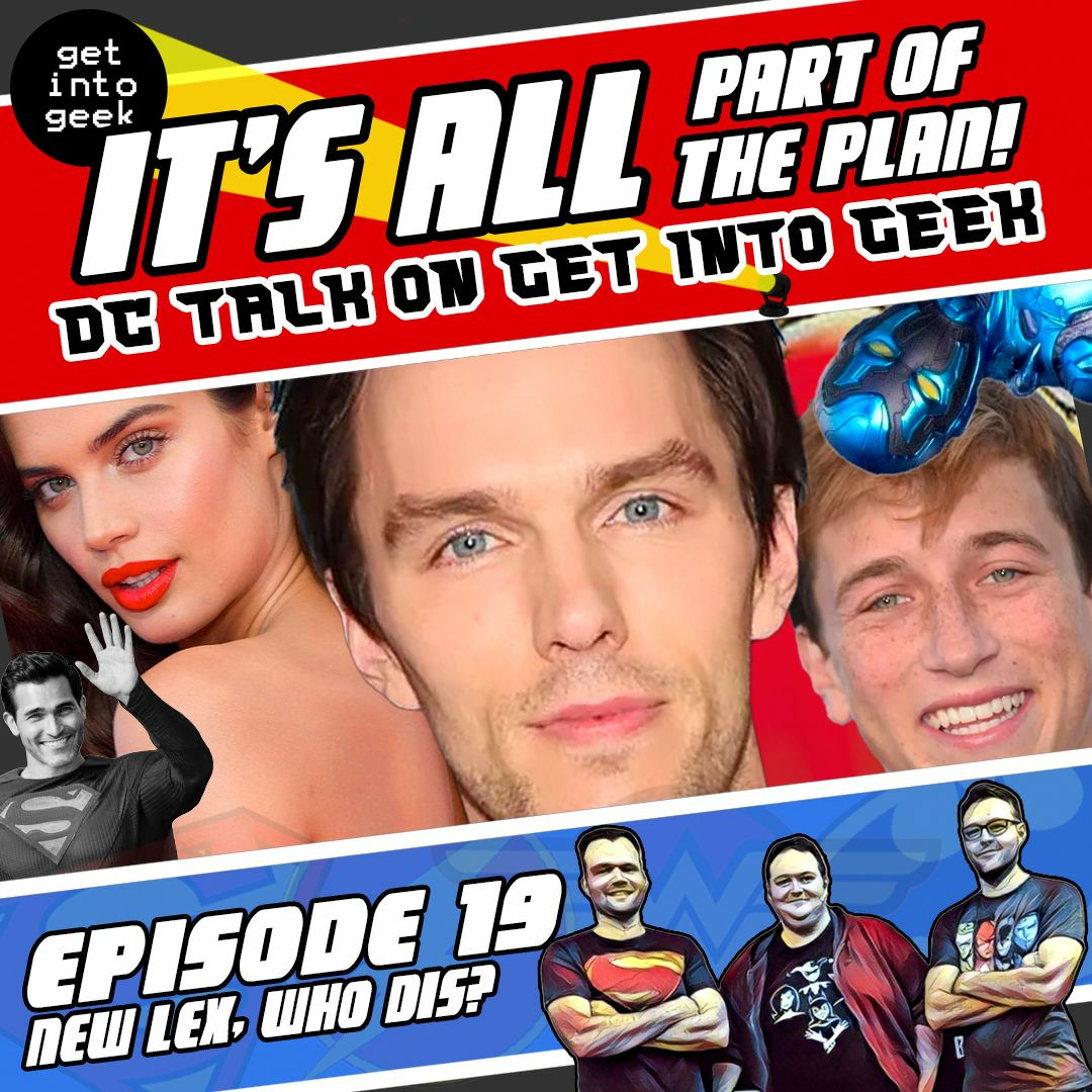 New Lex, Who Dis? (It’s All Part Of The Plan - DC Talk Episode 1.19)