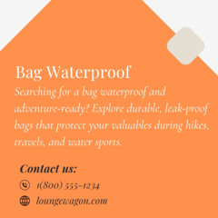 Reliable Bag Waterproof Solutions for Outdoor Protection and Travel Ease