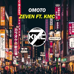 Omoto - Zeven Music ft. KMC