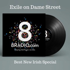 Exile On Dame Street | Best New Irish Special