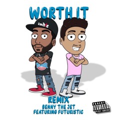 Worth It Feat. FUTURISTIC
