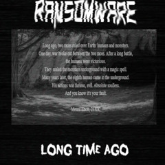 RANSOMWARE_VHSB_LONG-TIME-AGO.mp3