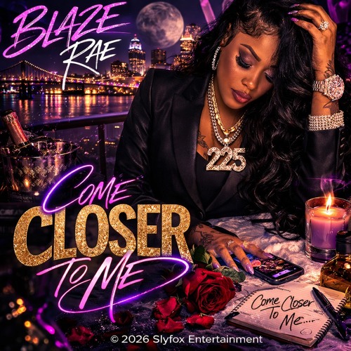 Stream Come Closer to Me by Blaze Rae | Listen online for free on ...