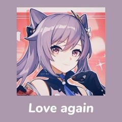 Love again-Edit Audio🕊️