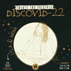 DISCOVID-22 with Lyla