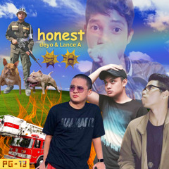 HONEST - deyo & Lance A