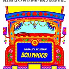 Bollywood -(DEEJAY LSK)