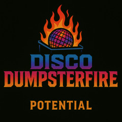 Disco Dumpsterfire [CLIP] - FREE DL :)