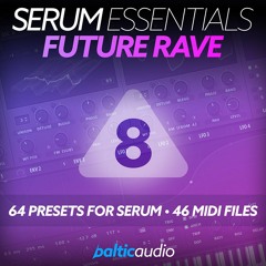 Serum Essentials Vol 8 - Future Rave (64 Spire Presets, 46 MIDI Files)