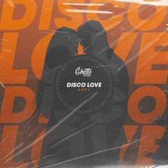 UNPY - Disco Love