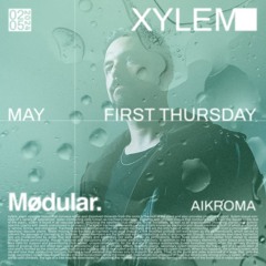 Aikroma @ Xylem (May 2024)