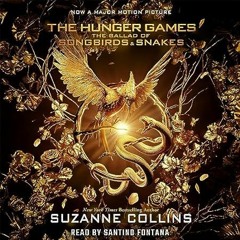 🥨[PDF-EPub] Download The Ballad of Songbirds and Snakes: A Hunger Games Novel 🥨