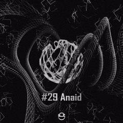 SyncronSesh #29 • Anaid