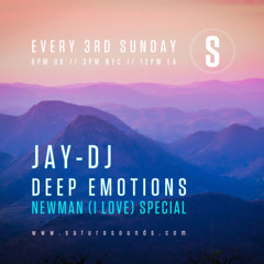 Deep Emotions 48  Newman (I Love) Special