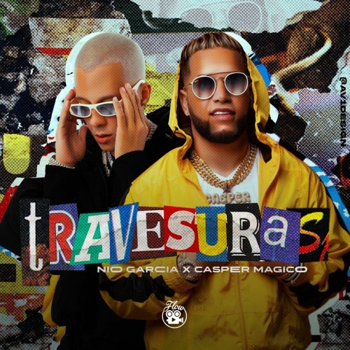 Stream Nio Garcia Ft Casper Magico - Travesuras by Music World | Listen  online for free on SoundCloud