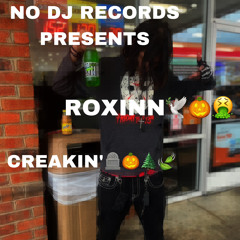 ROXINN CREAKIN ❤️‍🩹🪦🌲🕊️